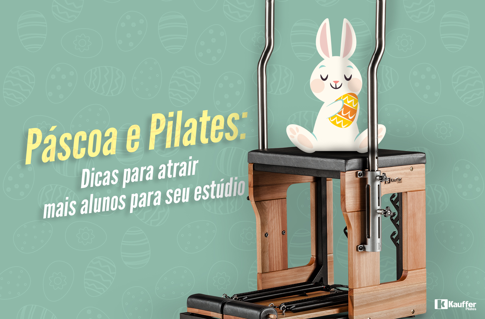 Páscoa no estúdio de Pilates: oportunidade para atrair alunos e divulgar o seu espaço